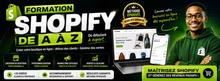 FORMATION SHOPIFY 2026 Créer une boutique Shopify de A à Z