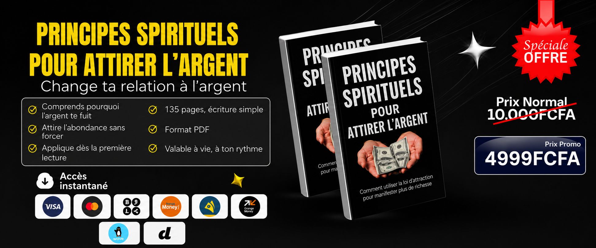 Principes Spirituels pour Attirer l'Argent