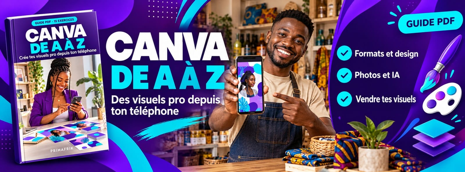Canva de A à Z : crée tes visuels pro depuis ton téléphone