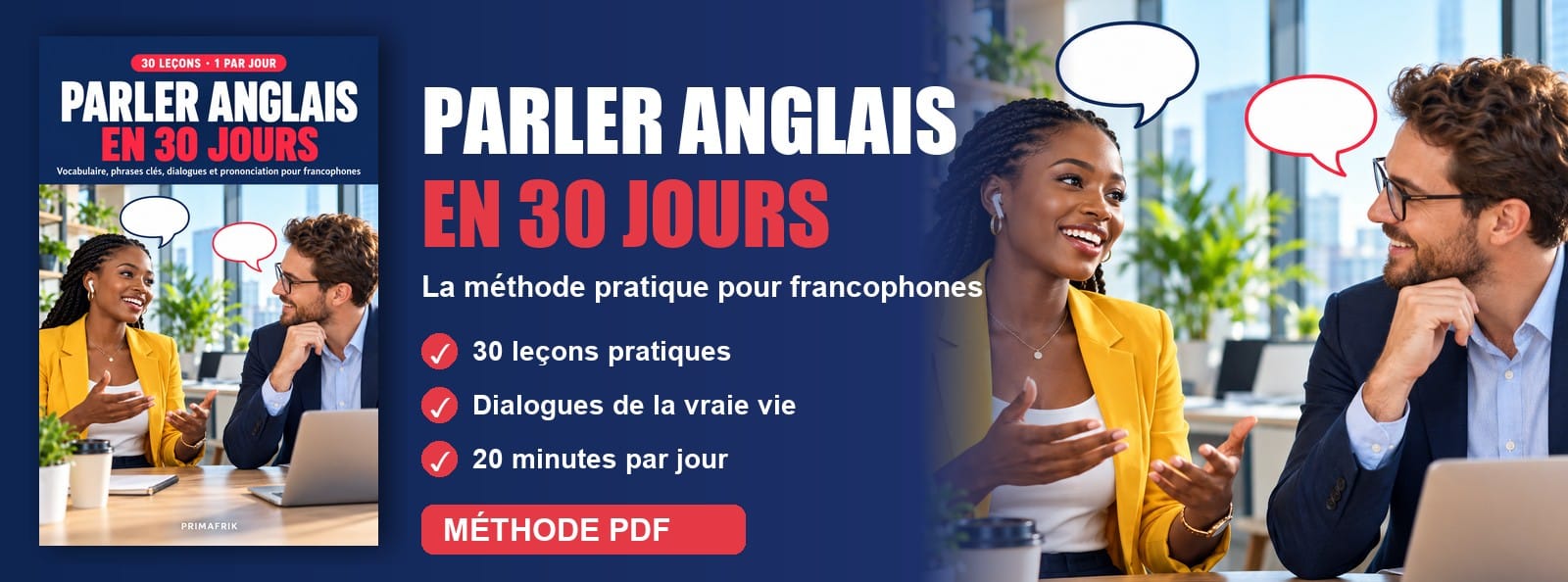 Parler anglais en 30 jours : la méthode pratique pour francophones (30 leçons)