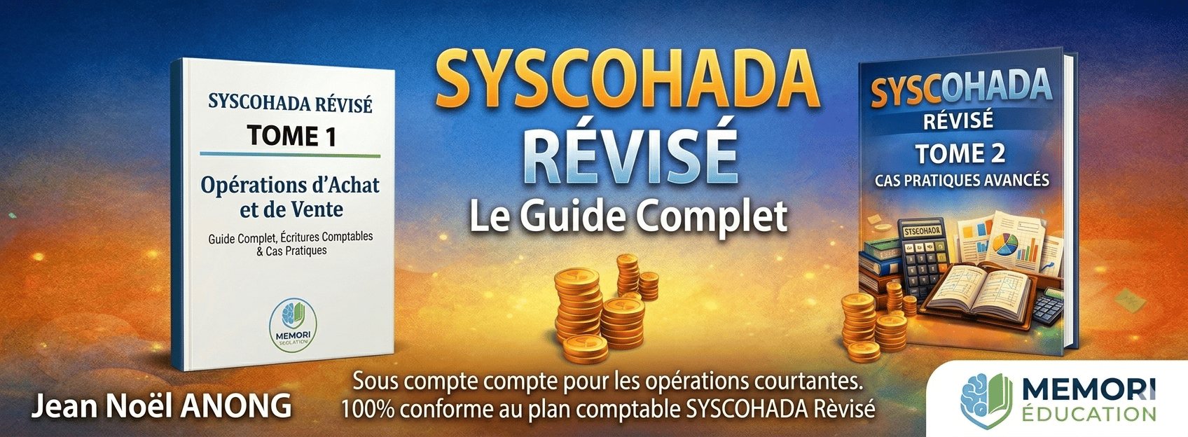 SYSCOHADA Révisé — Maîtriser les Opérations d'Achat et de Vente (Tomes 1 & 2)