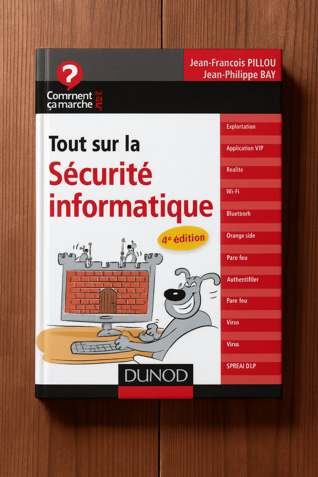 Tout sur la sécurité informatique - 4e éd.