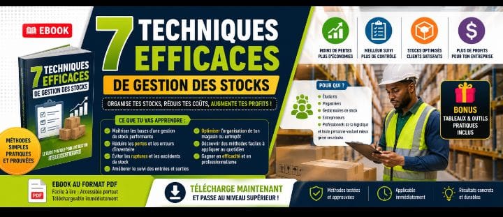 MÉTHODES FIABLES DE GESTION DES STOCKS