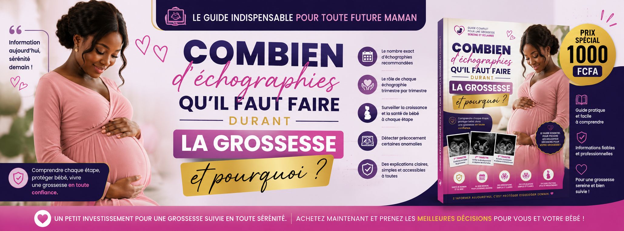 COMBIEN D'ĂCHOGRAPHIE QU'IL FAUT FAIRE DURANT LA GROSSESSE ET POURQUOI ?