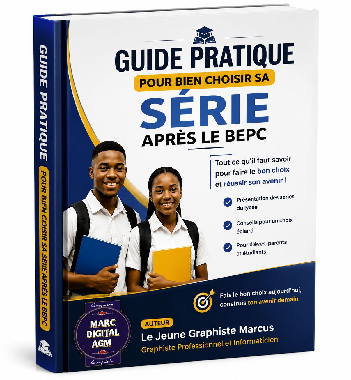 Guide Gratuit d'Orientation : Comment Choisir Sa Série Après le BEPC