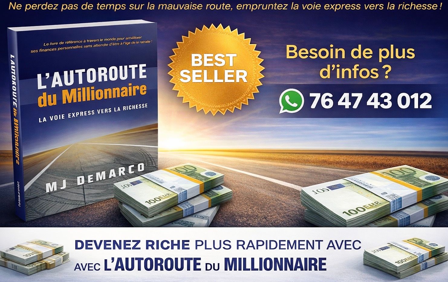 L’autoroute du millionnaire 💶
