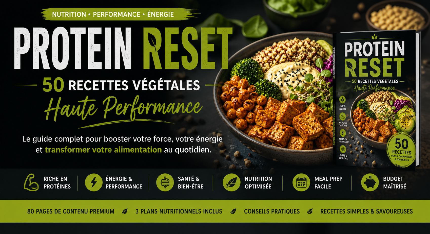 Protein Reset 50 Recettes Végétales Haute Performance