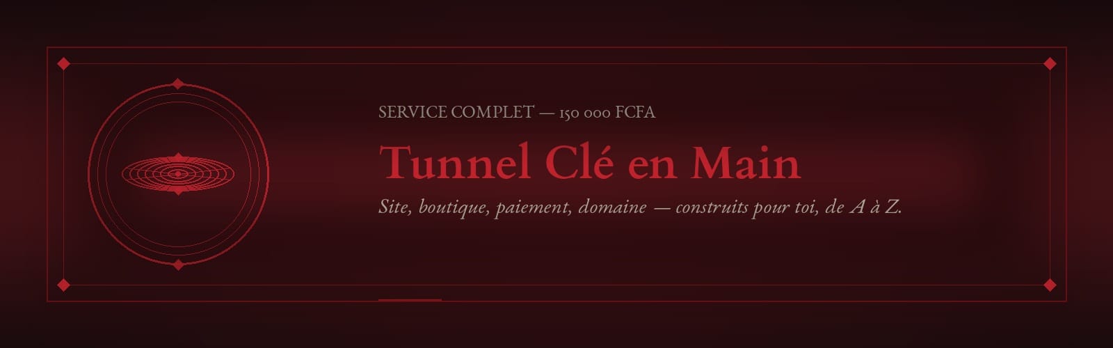 Tunnel Clé en Main
