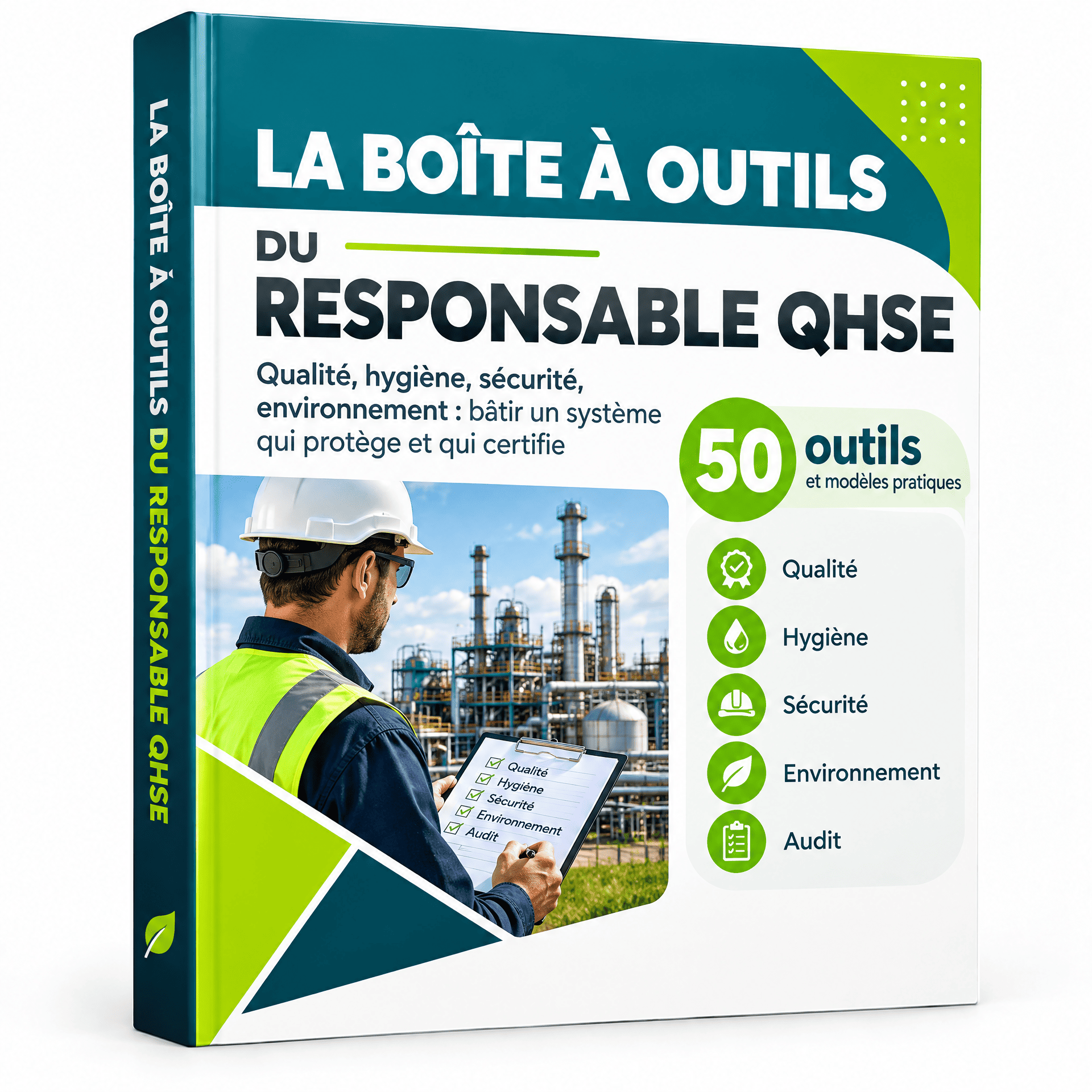 LA BOÎTE À OUTILS DU RESPONSABLE QHSE ( +50 RESSOURCES EN BONUS)