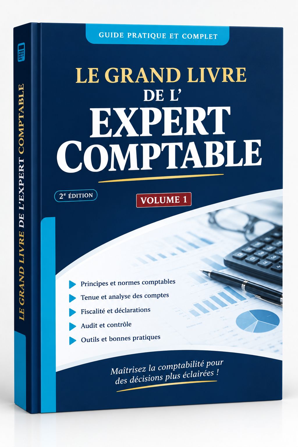 LE GRAND LIVRE DE L'EXPERT COMPTABLE ( +50 RESSOURCES NUMERIQUES EN BONUS )