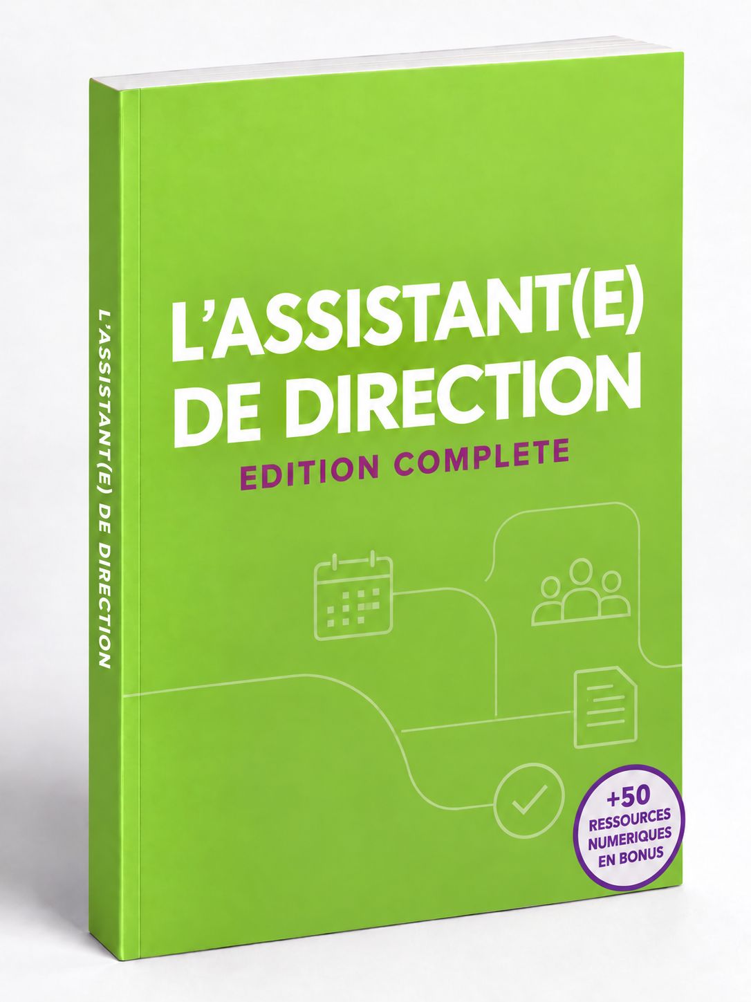 L'ASSISTANT(E) DE DIRECTION ( +50 RESSOURCES NUMERIQUES EN BONUS )