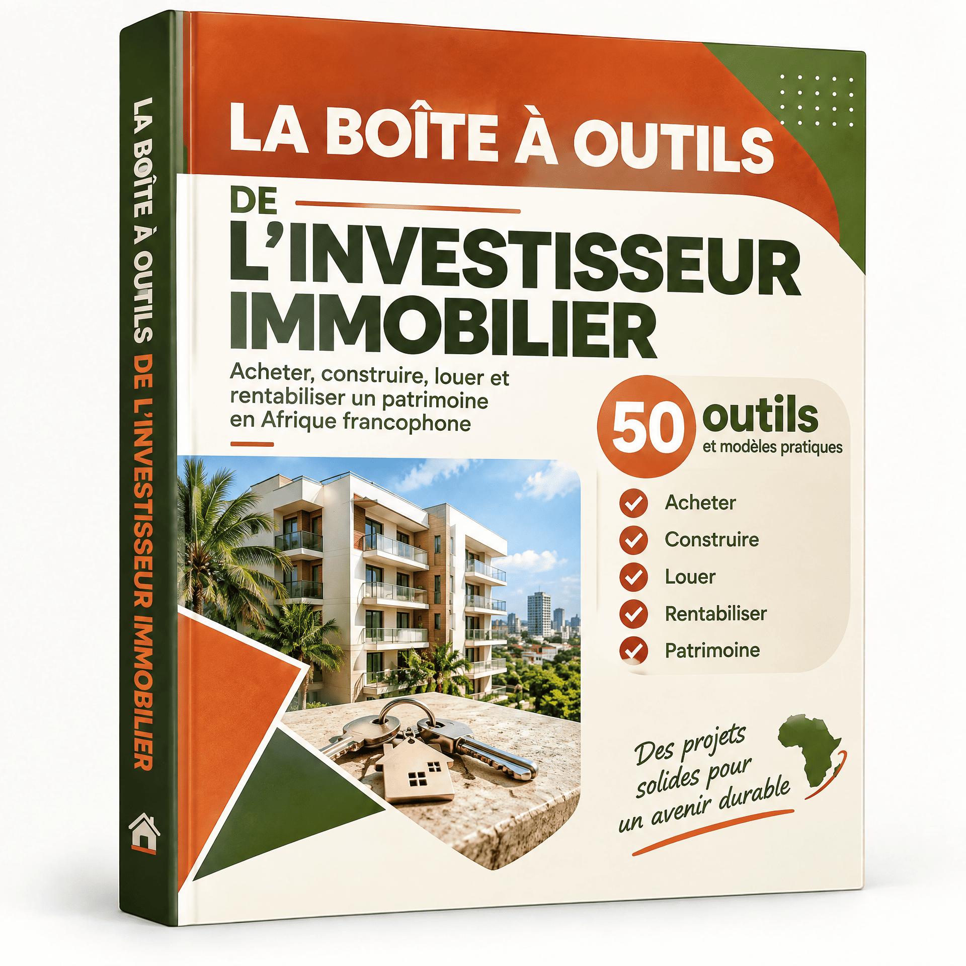 LA BOITE A OUTILS DE L'INVESTISSEUR IMMOBILIER ( +50 RESSOURCES NUMERIQUES EN BONUS )
