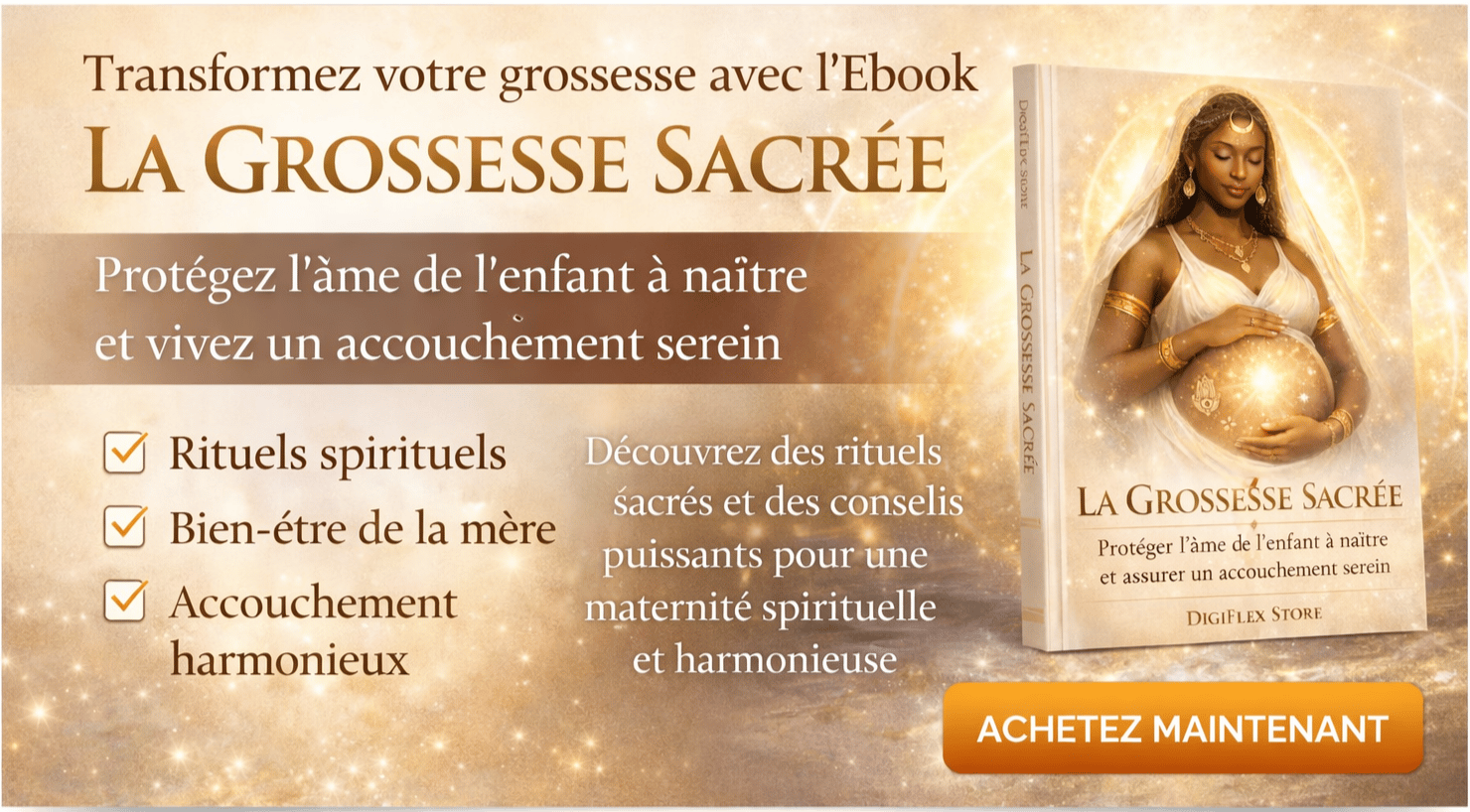 Guide spirituel : protège ton bébé dès la grossesse