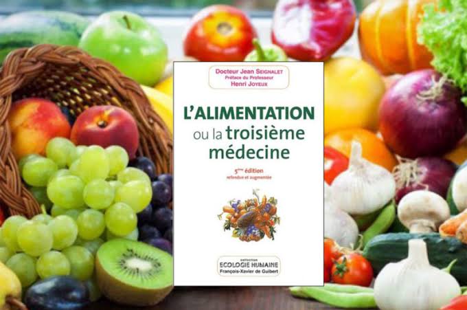 L'Alimentation ou la Troisième Médecine