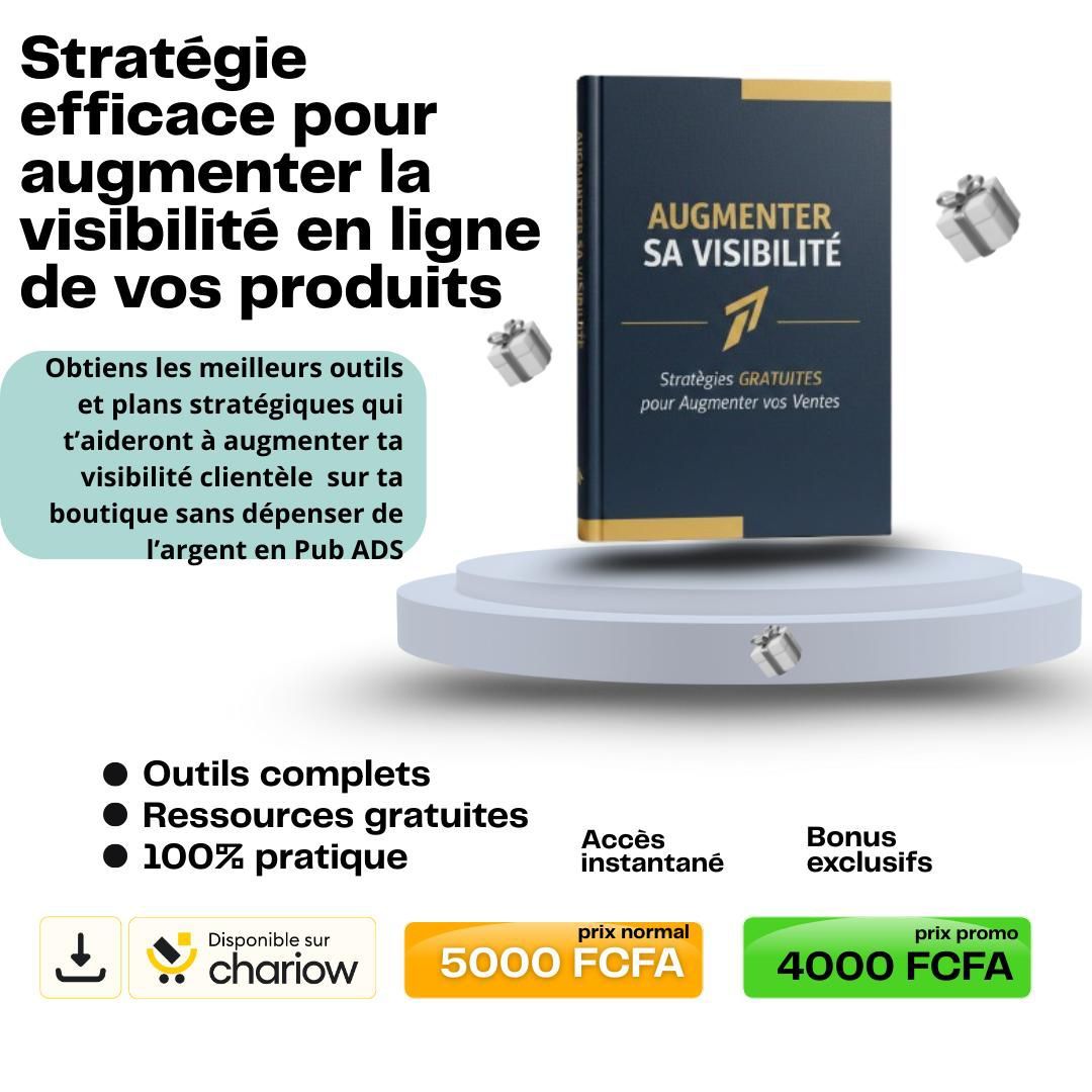 AUGMENTER SA VISIBILITÉ
