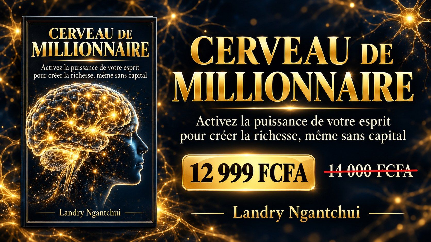 Cerveau de Millionnaire — Activez la puissance de votre esprit pour créer la richesse sans capital