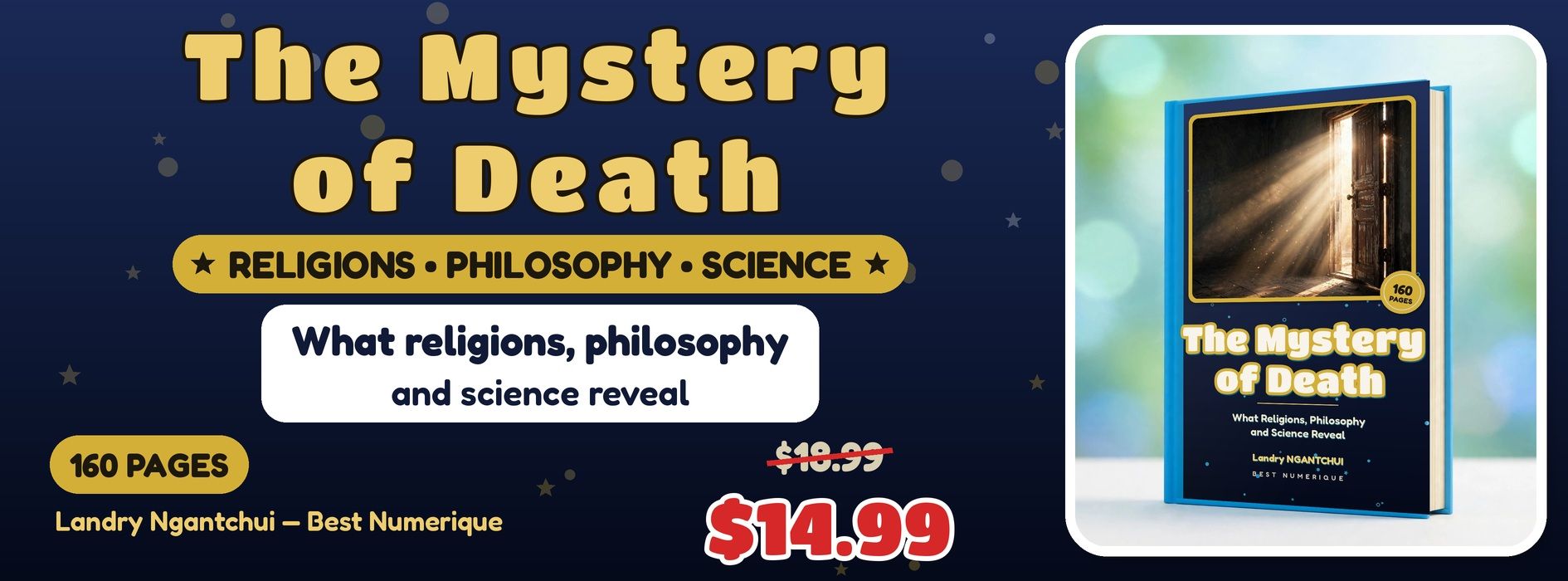 The Mystery of Death — Religions, Philosophy, Science