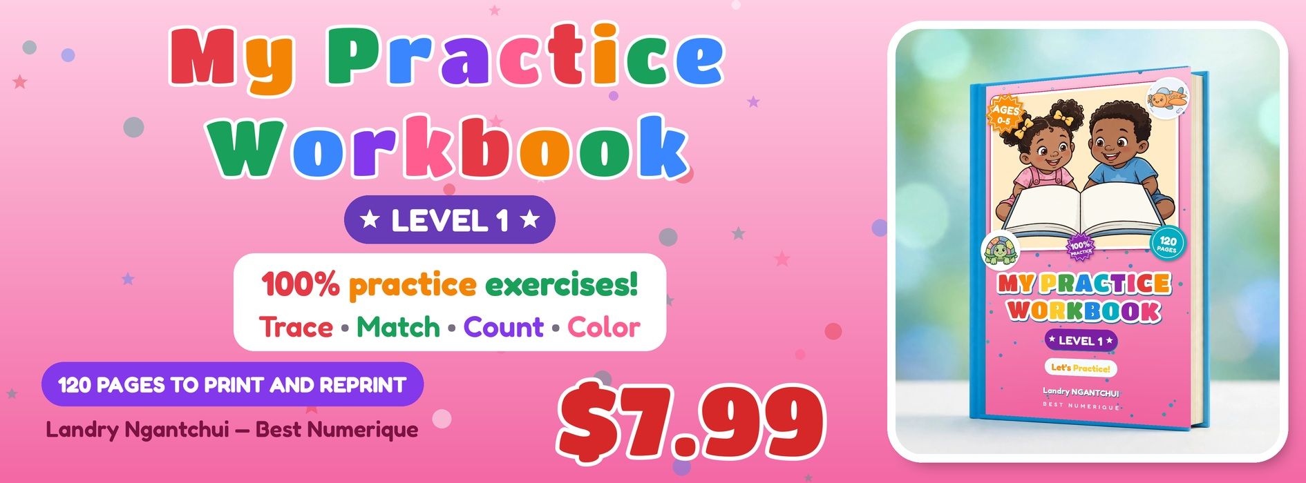 My Practice Workbook LEVEL 1 — Let's Practice! (Ages 0-5)