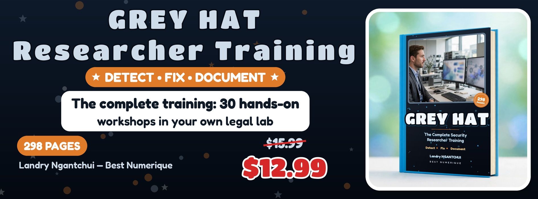 Grey Hat — The Complete Security Researcher Training