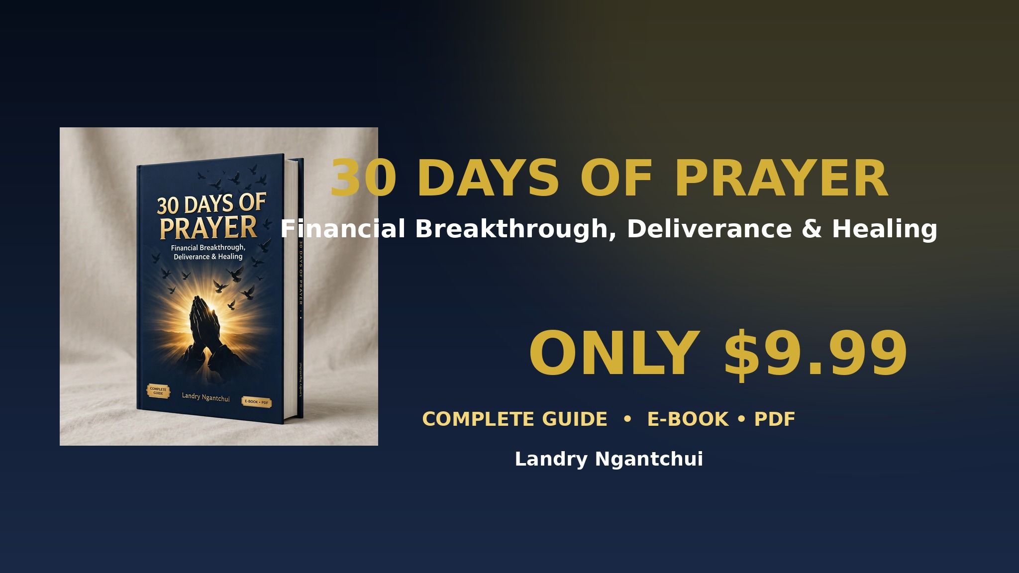 30 Days of Prayer: Financial Breakthrough, Deliverance & Healing