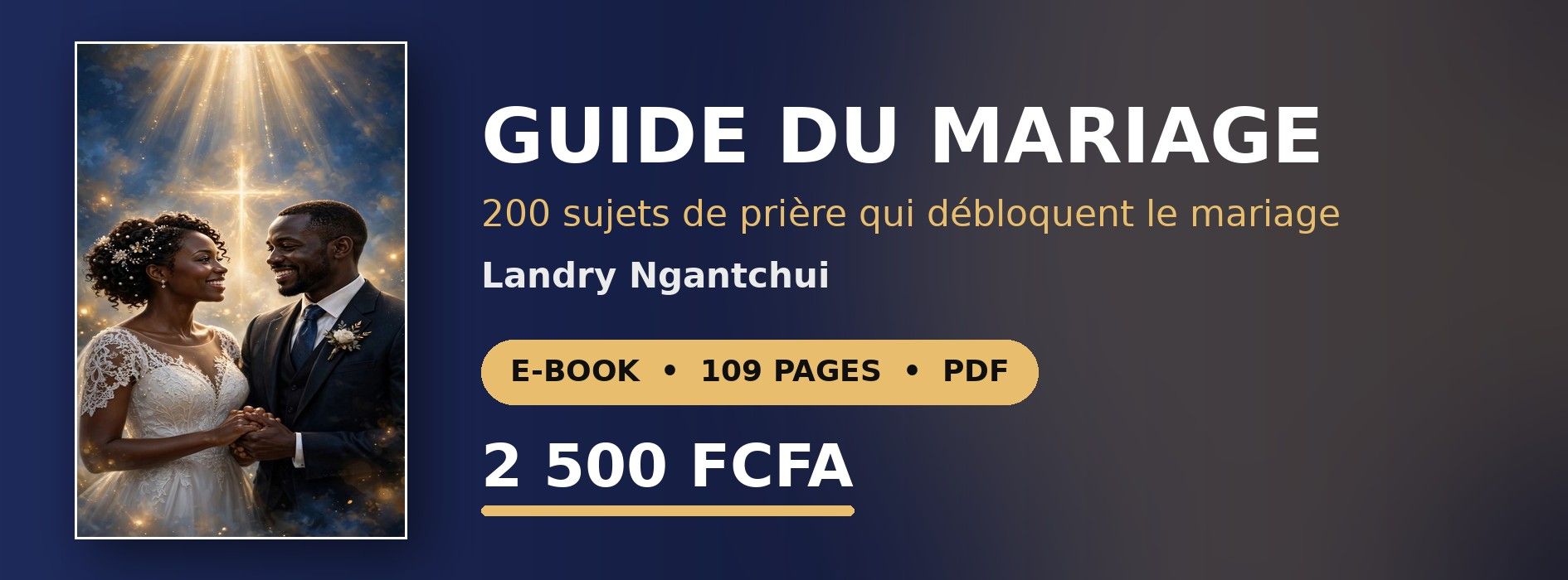 Guide du Mariage — 200 Sujets de Prière qui Débloquent le Mariage