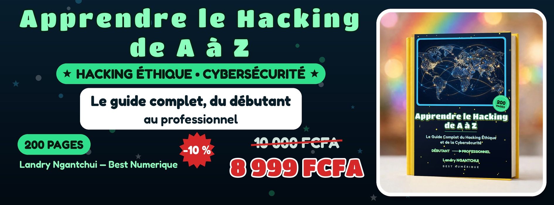 Apprendre le Hacking de A à Z — Guide Complet