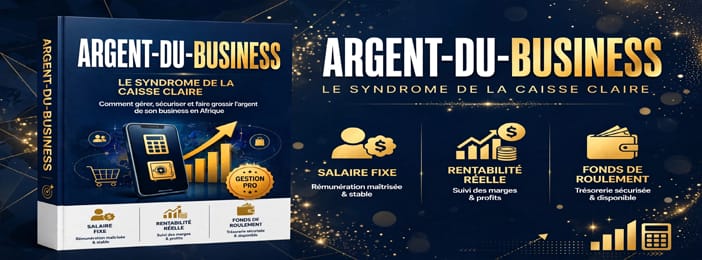 L'ARGENT DU BUSINESS Comment gérer ses gains et séparer sa poche de son entreprise