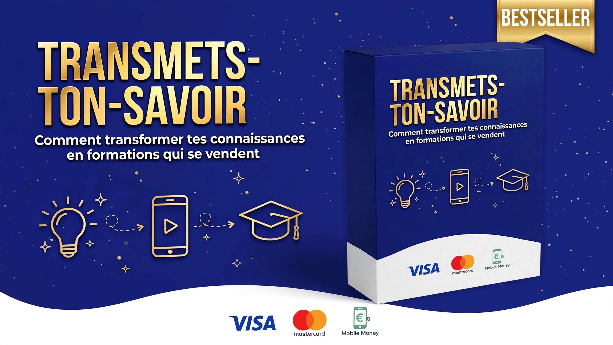 TRANSMETS TON SAVOIR Transformer ton expérience en formation payante
