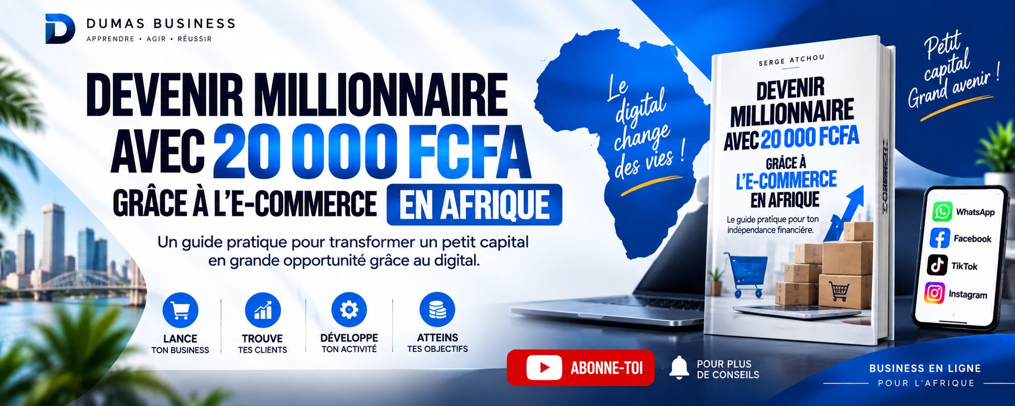 DEVENIR MILLIONNAIRE AVEC 20 000 FCFA GRÂCE À L’E-COMMERCE EN AFRIQUE