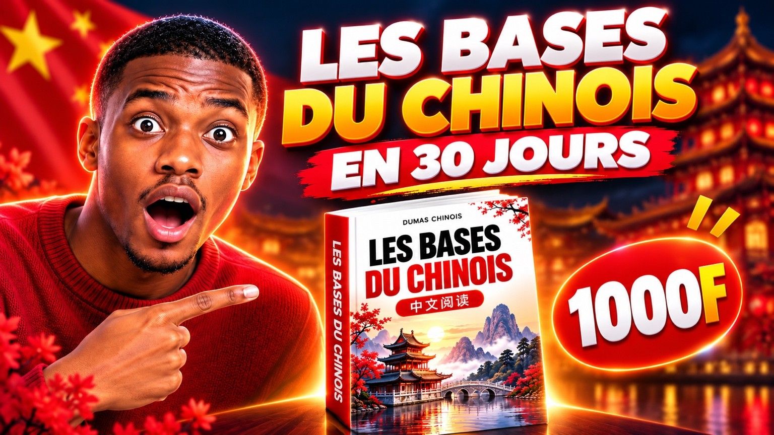 LES BASES DU CHINOIS EN 30 jours