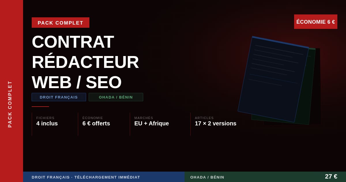 Modèle contrat rédacteur web — Pack Droit Français + OHADA / Bénin (4 fichiers)