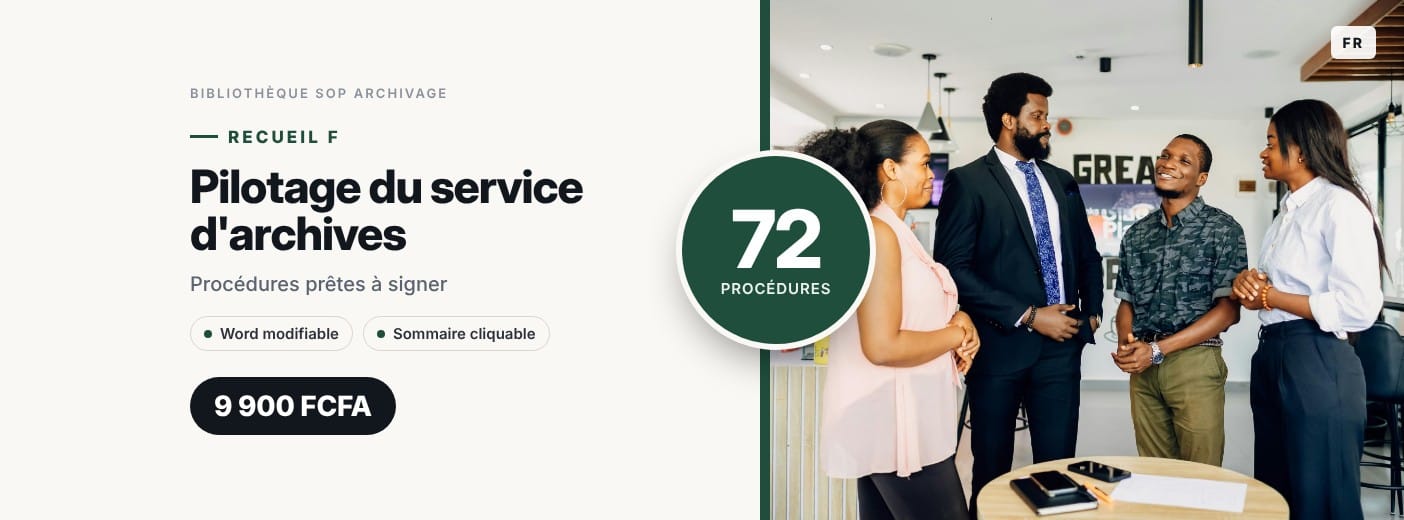 Recueil F · Pilotage du service d'archives · 72 procédures d'archivage prêtes à signer
