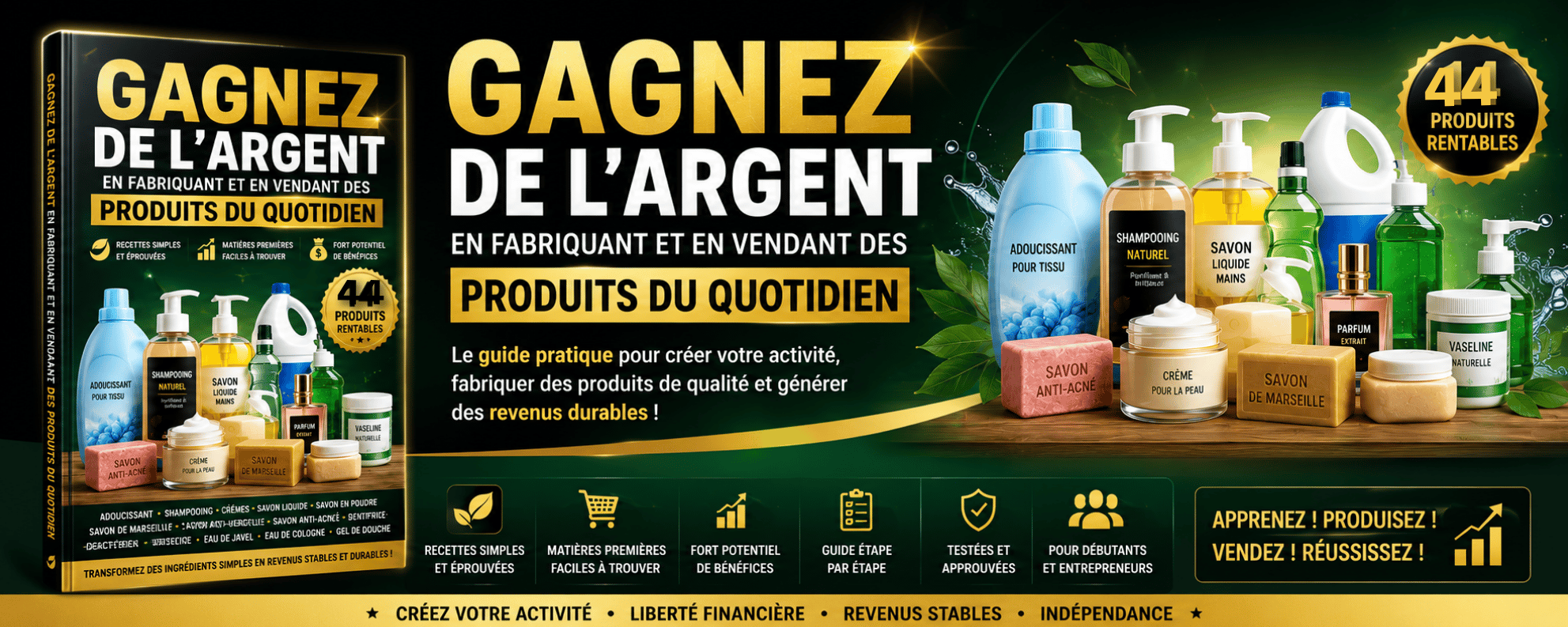 GAGNEZ DE L'ARGENT EN FABRIQUANT ET EN VENDANT DES PRODUITS DU QUOTIDIEN