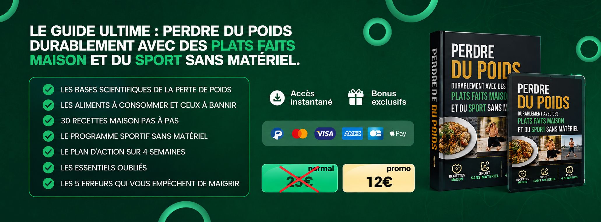 LE GUIDE ULTIME : PERDRE DU POIDS DURABLEMENT AVEC DES PLATS FAITS MAISON ET DU SPORT SANS MATÉRIEL