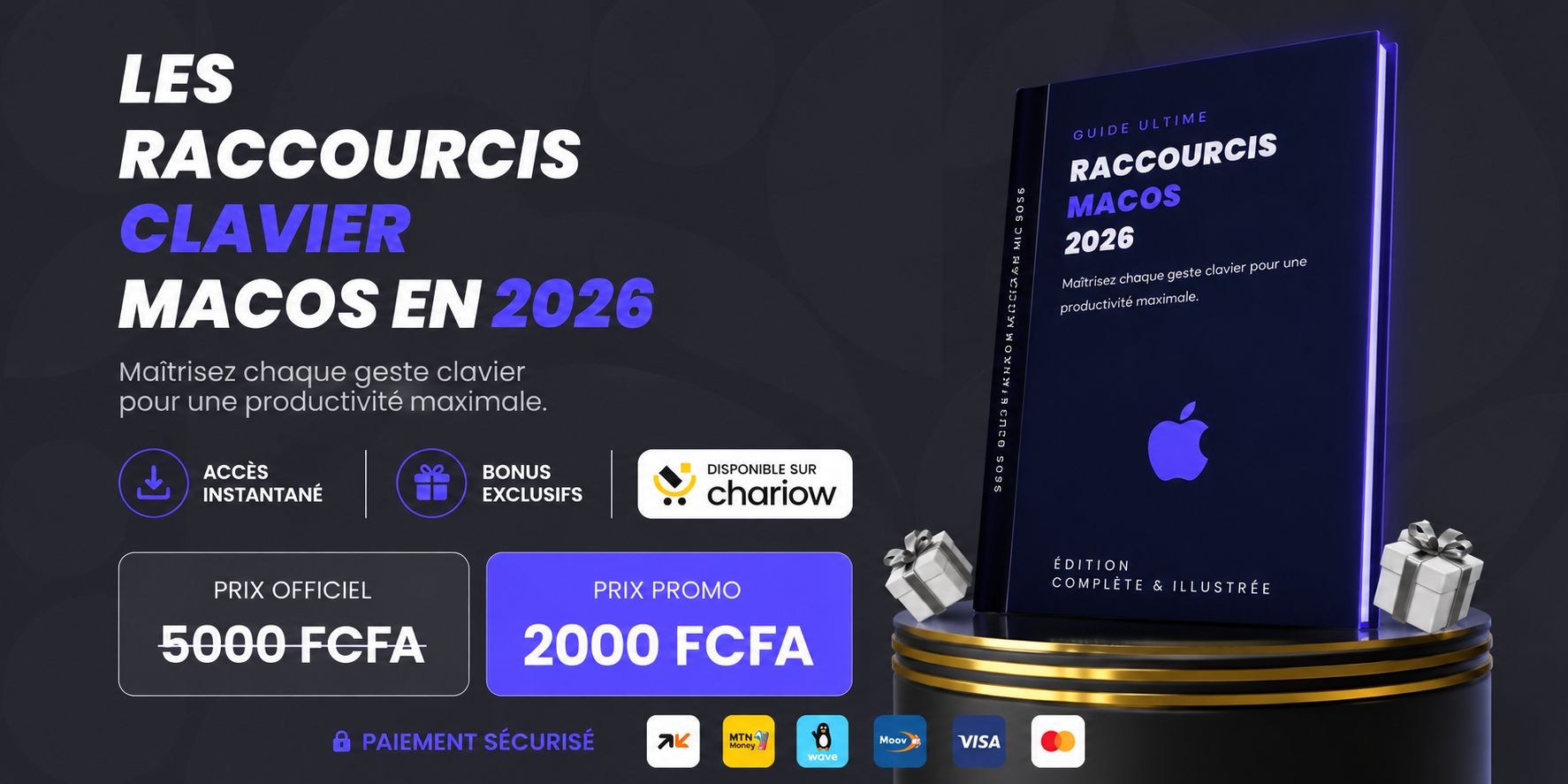 Guide complet 2026 : raccourcis clavier MacOS pour chaque tâche