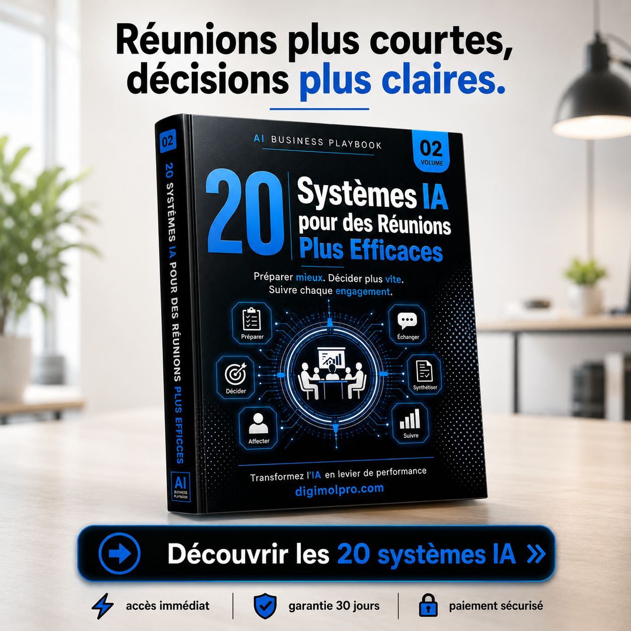 20 Systèmes IA pour des réunions plus efficaces