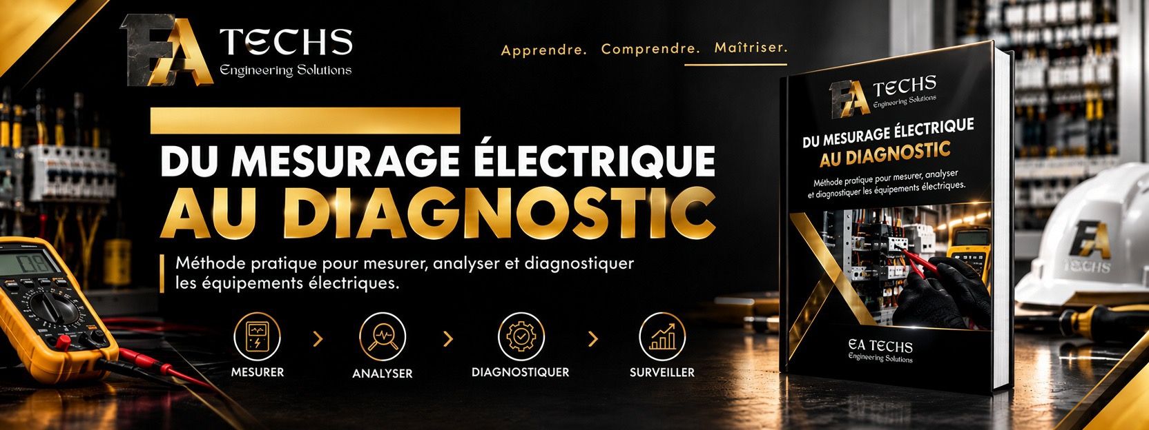 DU MESURAGE ÉLECTRIQUE AU DIAGNOSTIC GUIDE PRATIQUE ET KIT EA TECHS