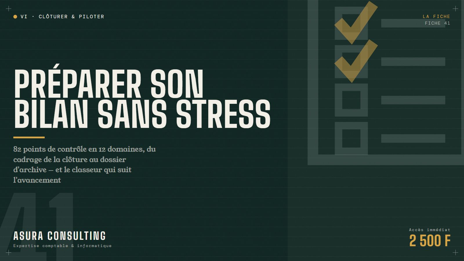 Check-list : Préparer son bilan comptable sans stress