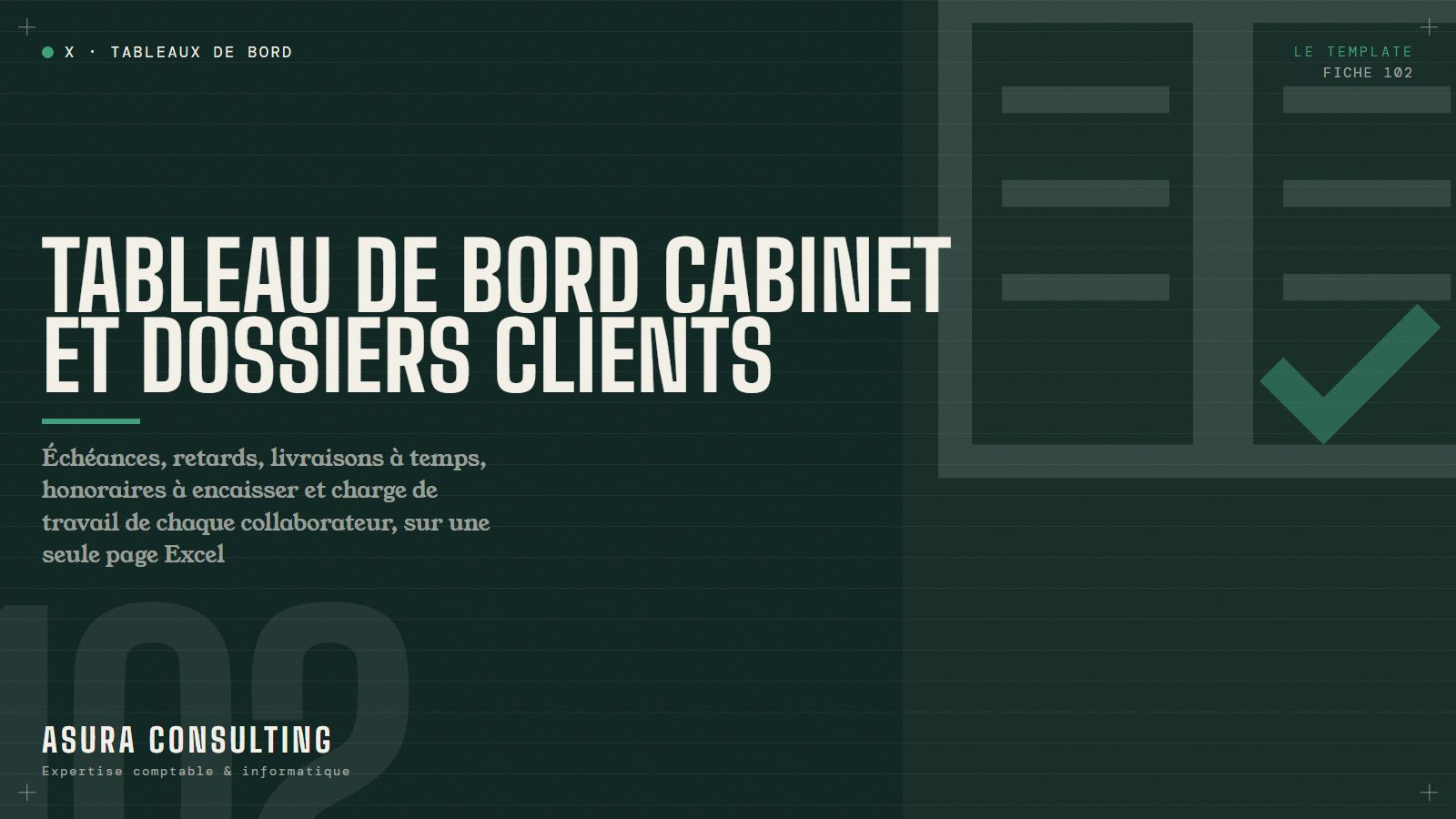 Tableau de bord Cabinet et dossiers clients (template Excel)