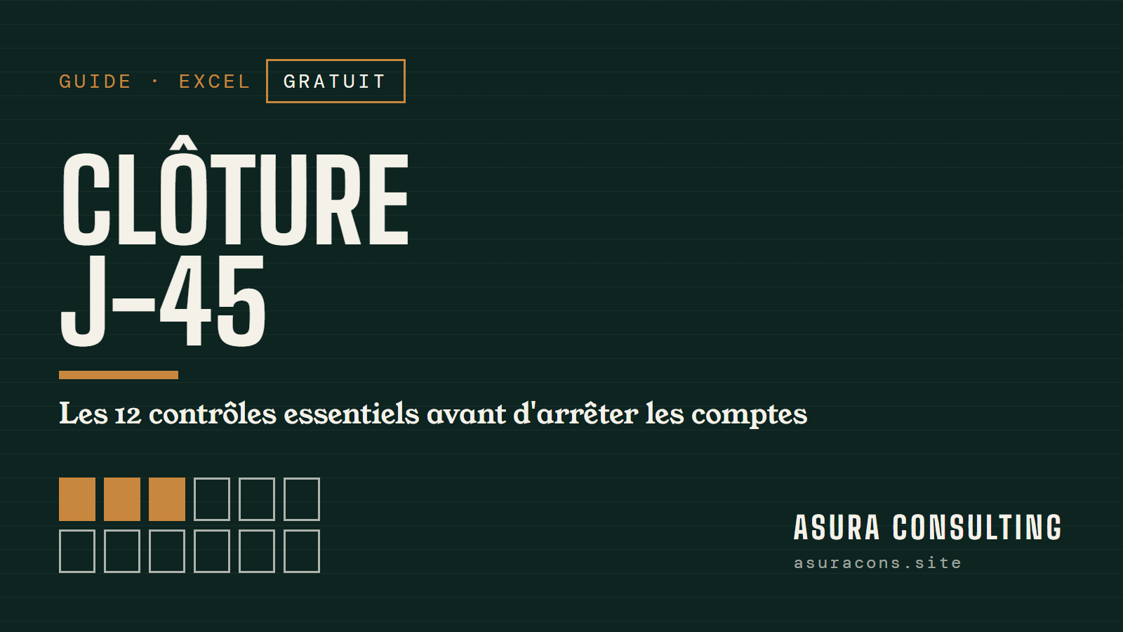 Clôture J-45 : les 12 contrôles essentiels (guide gratuit)