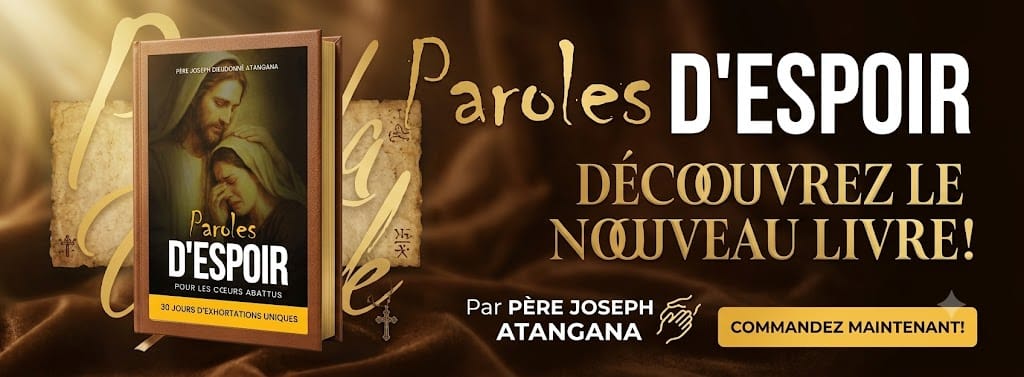 PAROLES D'ESPOIR POUR LES COEURS ABBATUS