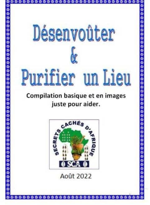 📛 DES RITUELS POUR PURIFIER ET DESENVOUTER SON MILIEU DE VIVRE