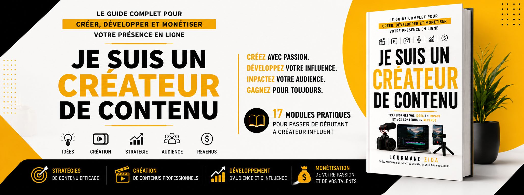 JE SUIS UN CRÉATEUR DE CONTENU