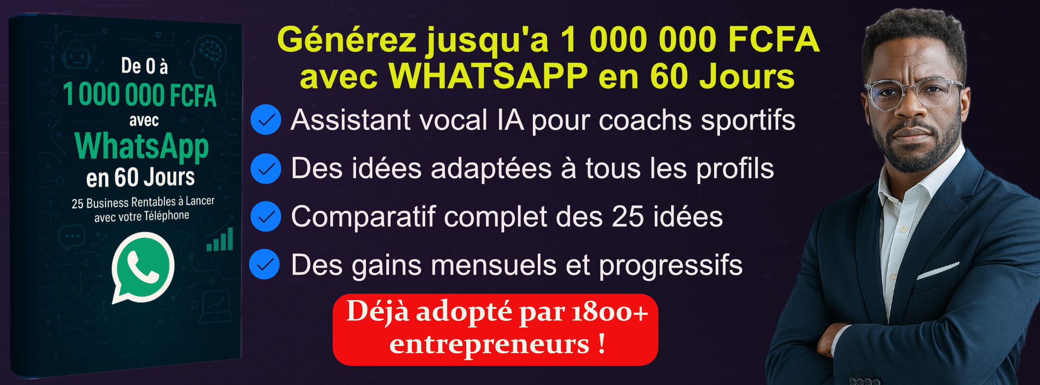 Gagnez environ 1 000 000 FCFA avec WhatsApp en 60 Jours
