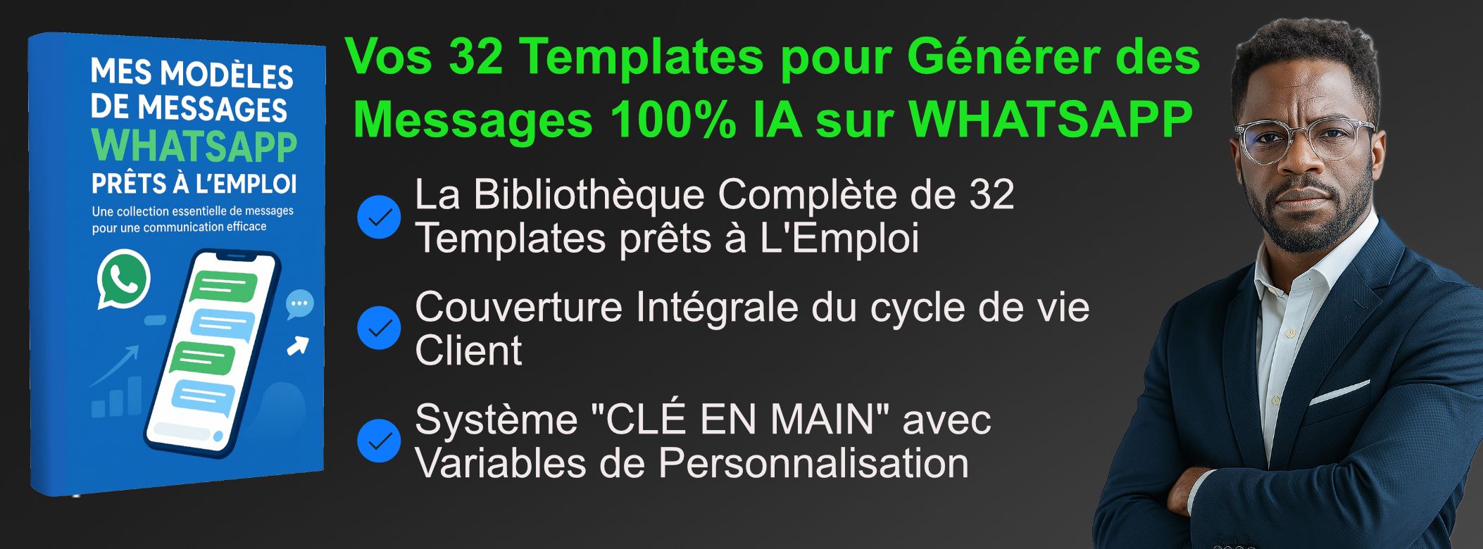 MES MODELES DE MESSAGES WHATSAPP PRETS A L’EMPLOI