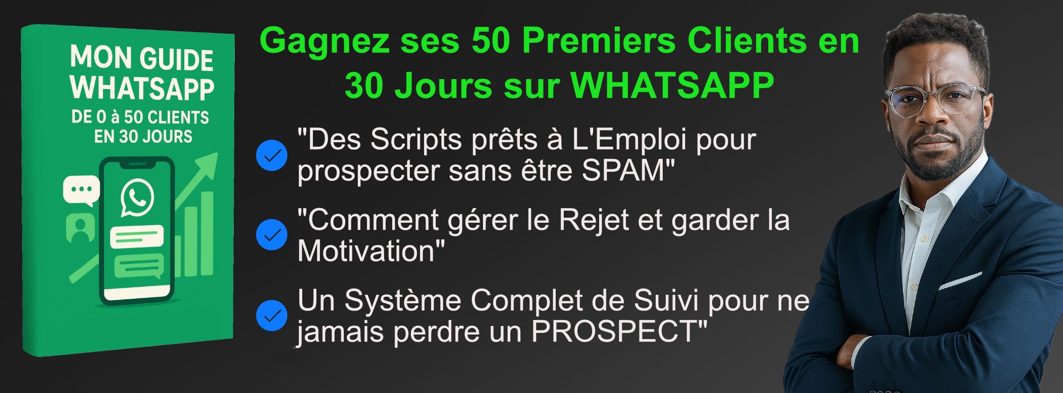 MON GUIDE WHATSAPP : De 0 à 50 clients en 30 jours