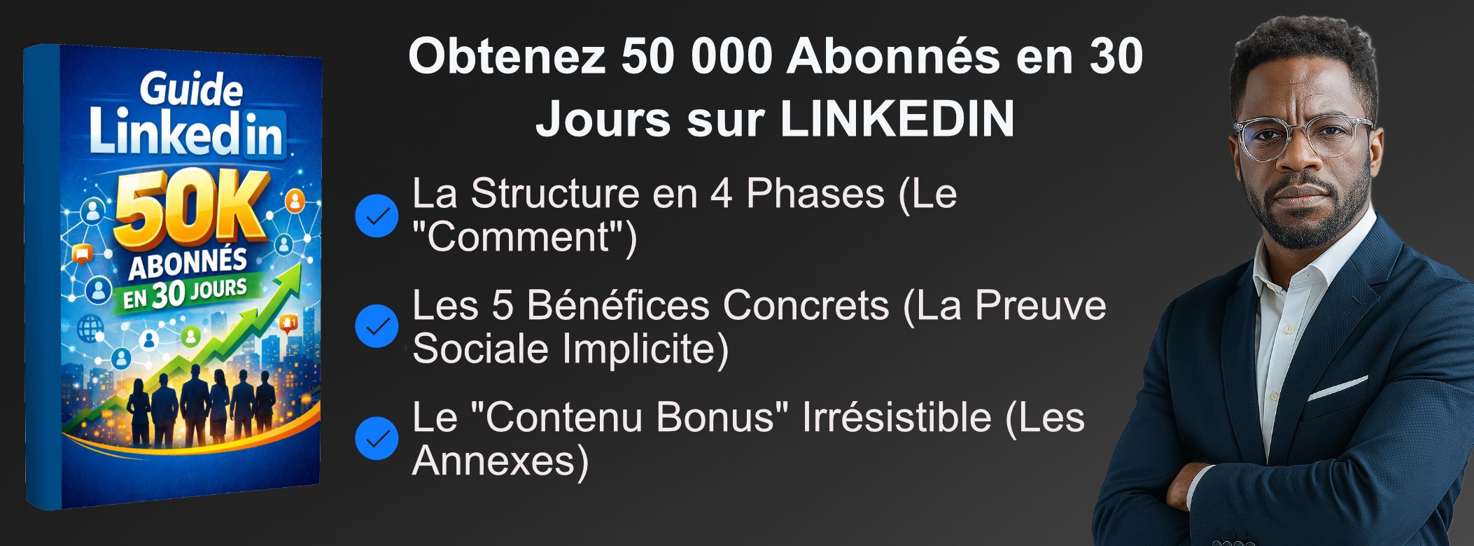 GUIDE LINKEDIN : 50 K Abonnés en 30 jours