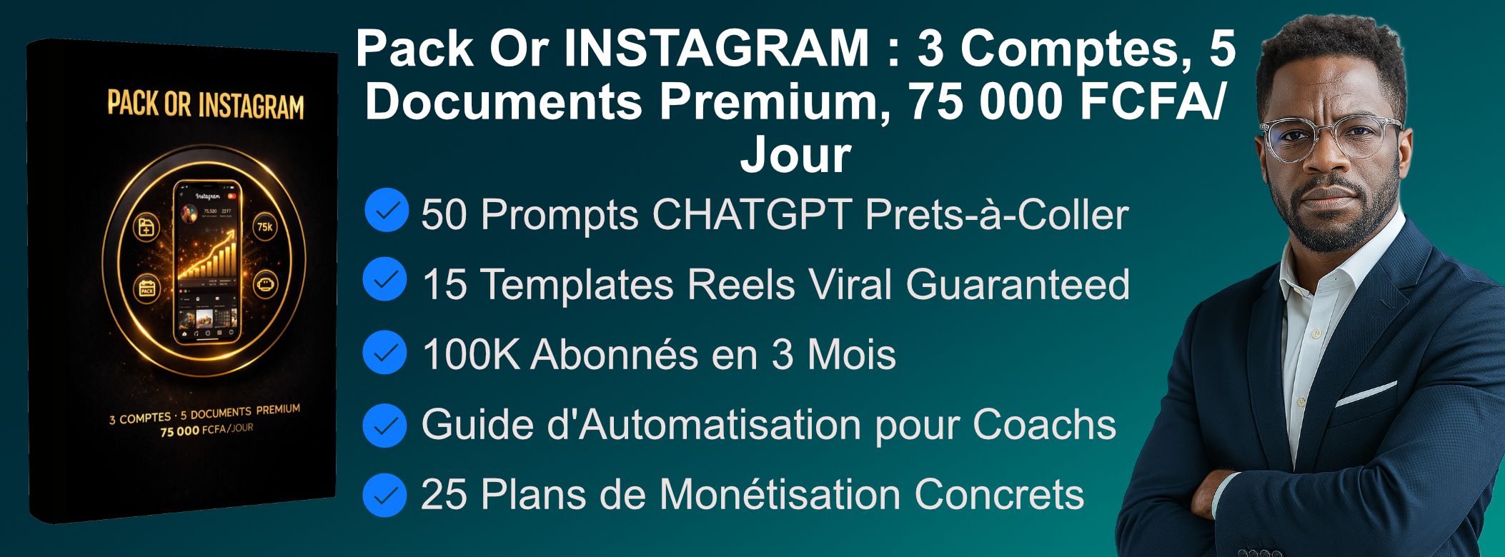 PACK OR INSTAGRAM : Gagnez jusqu"à 75 000 FCFA par Jour avec 3 Comptes et 5 Documents Premium