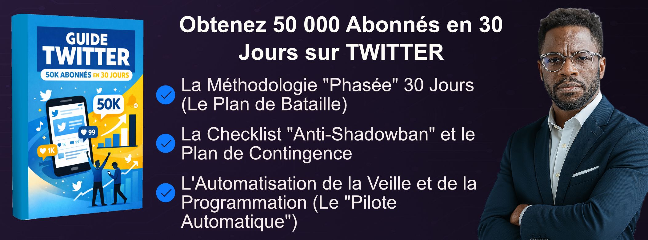 GUIDE TWITTER : 50K Abonnés en 30 jours