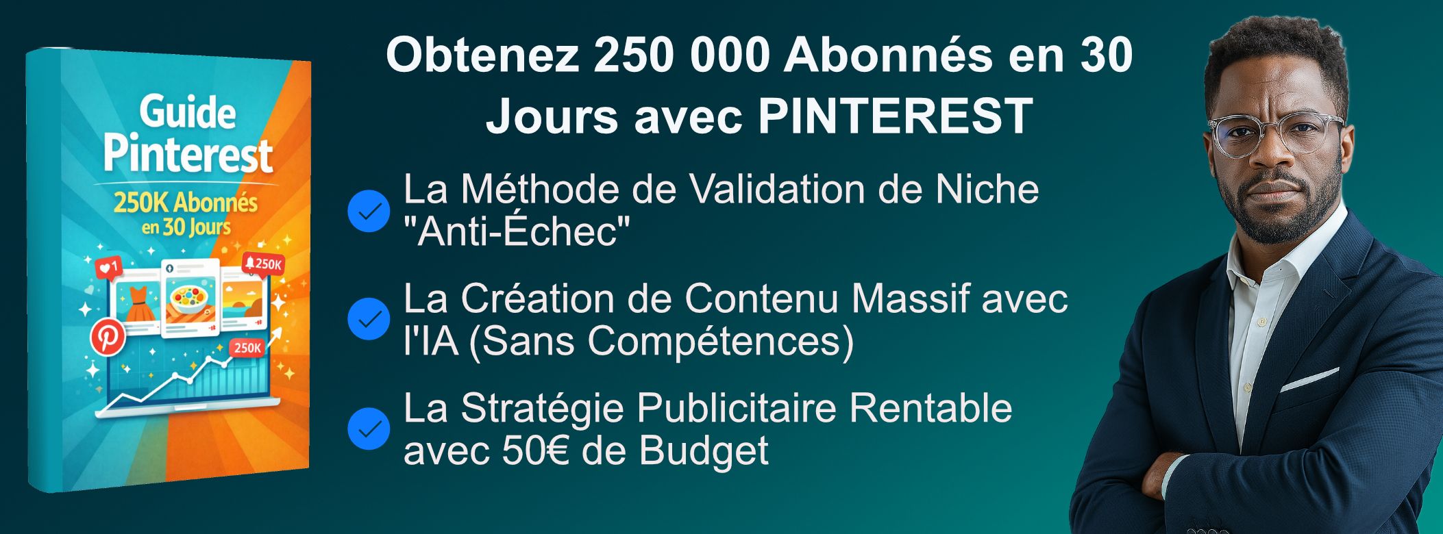 GUIDE PINTEREST : 250K Abonnés en 30 Jours